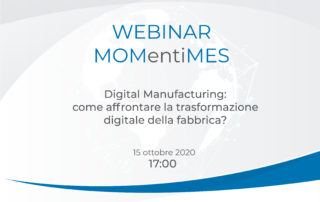 MOMentiMES: un webinar sul digital manufacturing